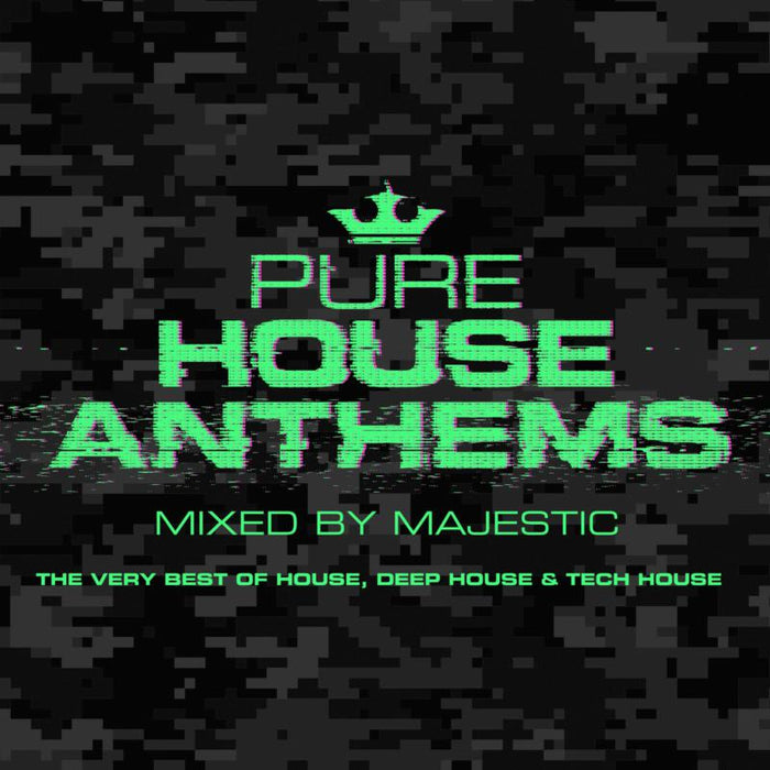 Majestic: Pure House Anthems - Mixed By Majestic