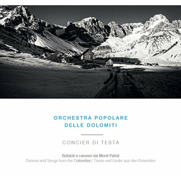 Orchestra Popolare delle Dolomiti: Concier Di Testa