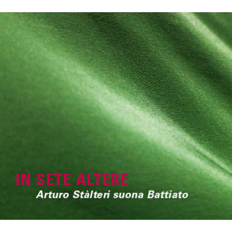 Arturo Stalteri: In Sete Altere - Arturo St?lteri Suona Battiato