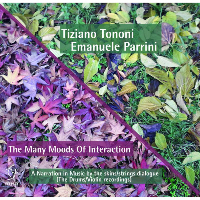 Tiziano Tononi & Emanuele Parrini: The Many Moods Of Interaction