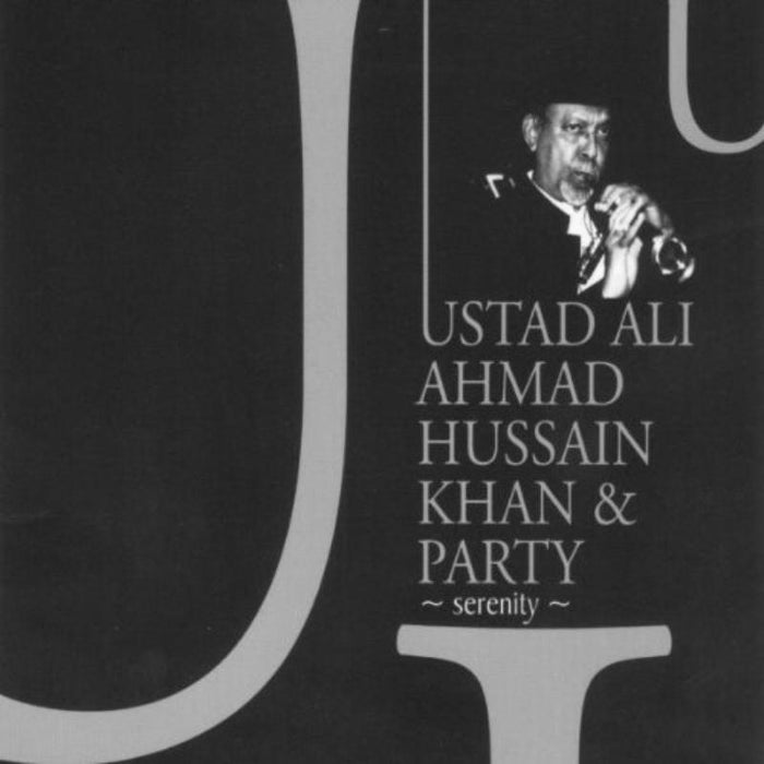 Ustad Ali Ahmed Hussain & Part: Serenity
