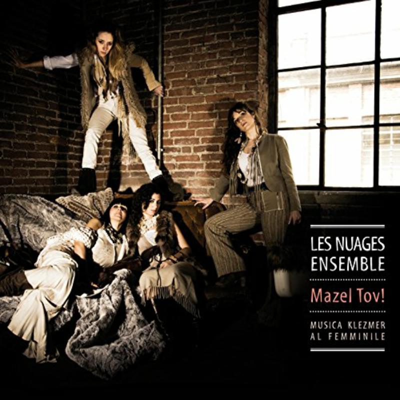 Les Nuages Ensemble: Mazel Tov!