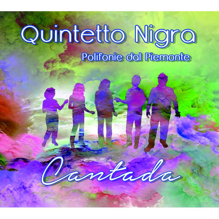 Quintetto Nigra: Cantada