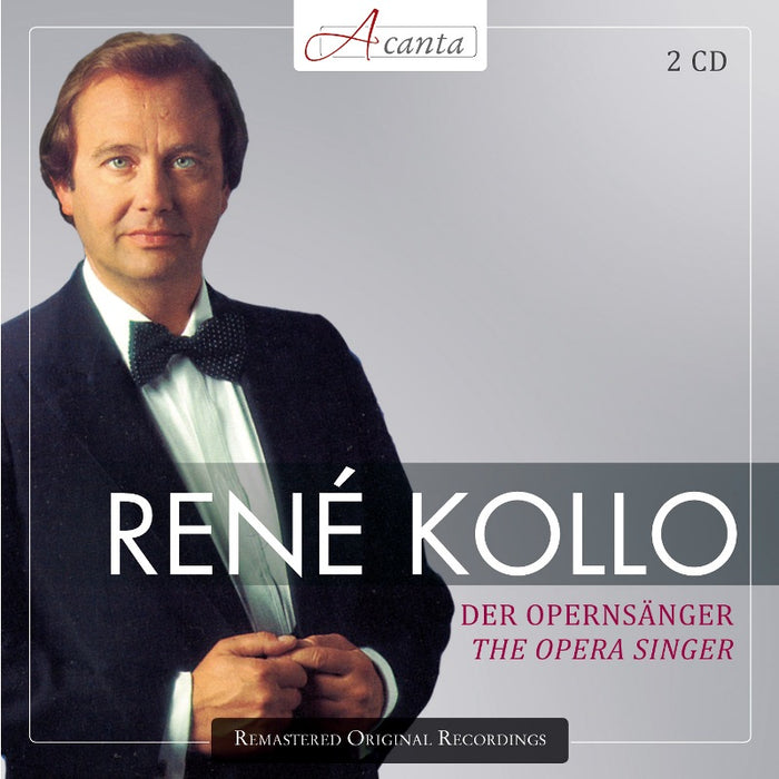 Ren? Kollo: The Opera Singer