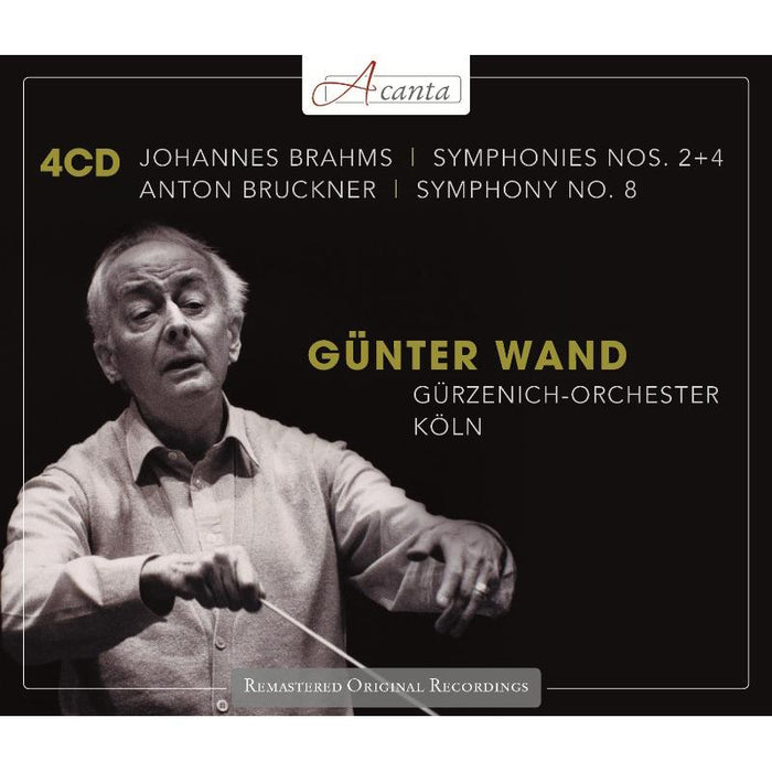 G?rzenich Orchestra Cologne & G?nter Wand: Brahms: Symphonies Nos. 2 & 4; Bruckner: Symphony No. 8