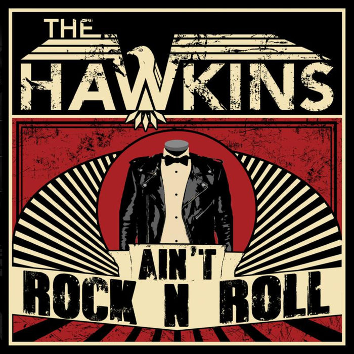 The Hawkins: Ain't Rock n Roll