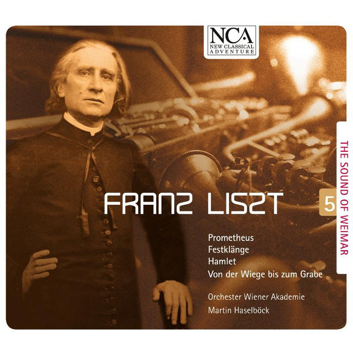 Orchester Wiener Akademie & Martin Haselbock: Liszt: Prometheus, Festklange, Hamlet