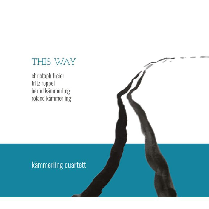 Kammerling Quartett: This Way