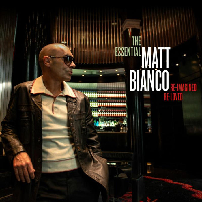 Matt Bianco: The Essential Matt Bianco: Re-Imagined, Re-Loved (2CD)