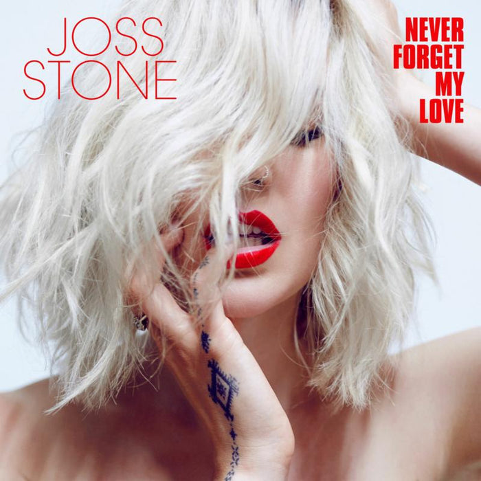 Joss Stone: Never Forget My Love