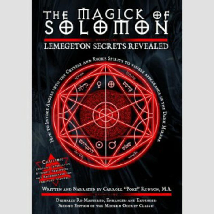 The Magick Of Solomon: Lemegeton Secrets Revealed: The Magick Of Solomon: Lemegeton Secrets Revealed
