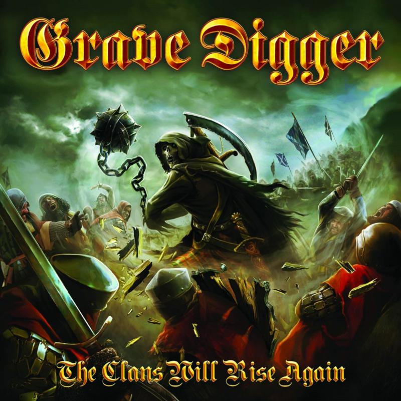 Grave Digger: The Clans Will Rise Again