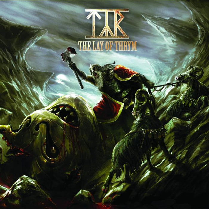 Tyr: The Lay Of Thrym