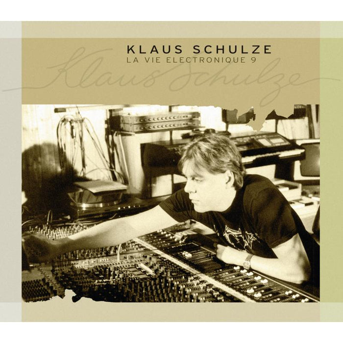 Klaus Schulze: La Vie Electronique Volume 9