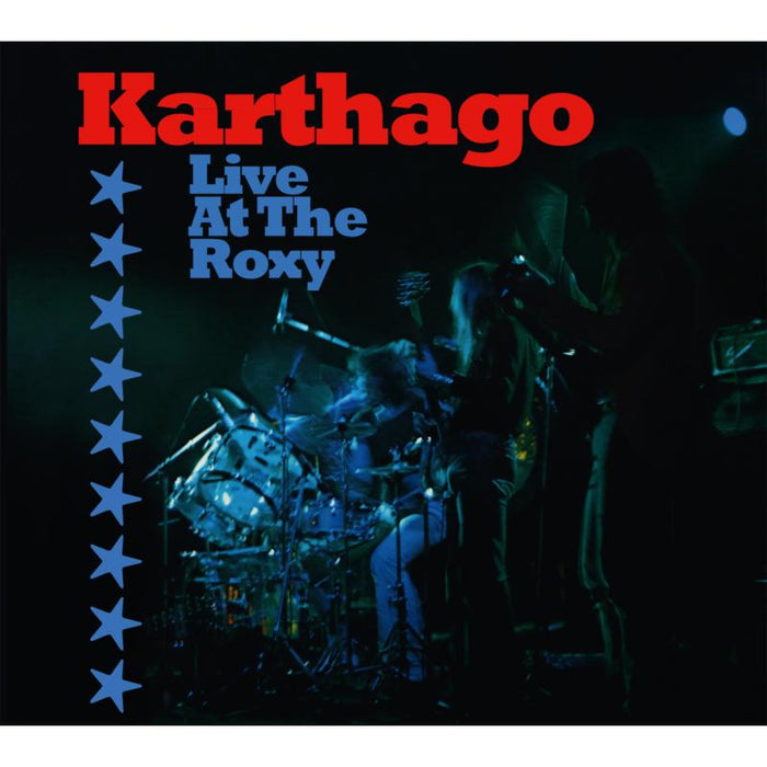 Karthago: Live At The Roxy