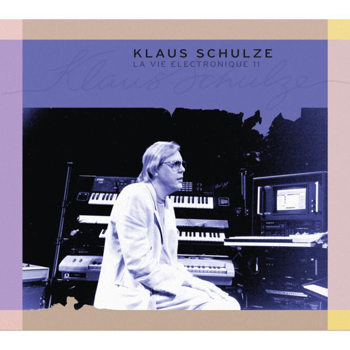 Klaus Schulze: La Vie Electronique Volume 11