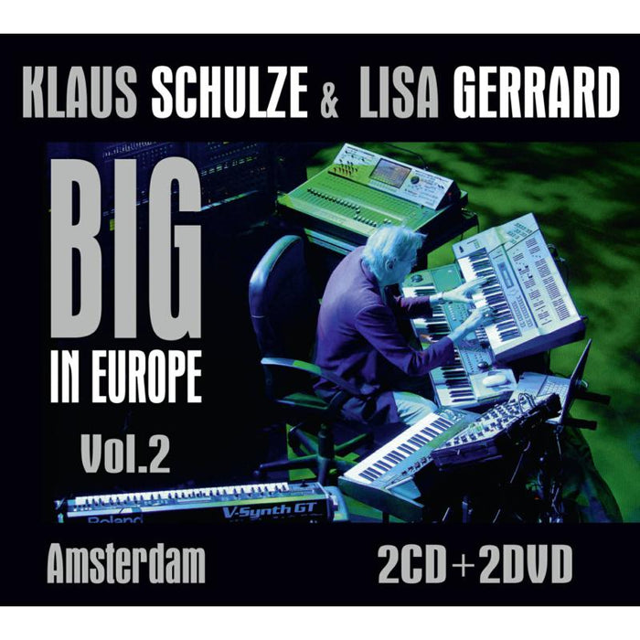 Klaus Schulze & Lisa Gerrard: Big In Europe Vol. 2 - Amsterdam