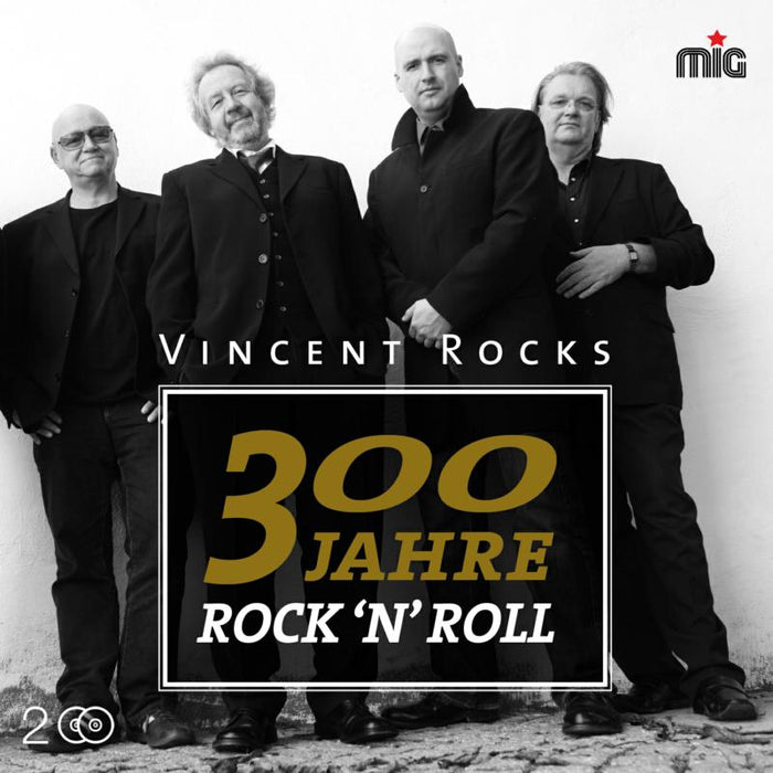 Vincent Rocks: 300 Jahre Rock'n'Roll