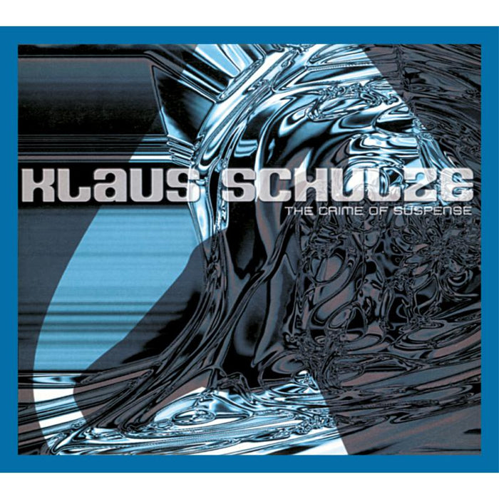 Klaus Schulze: The Crime Of Suspense