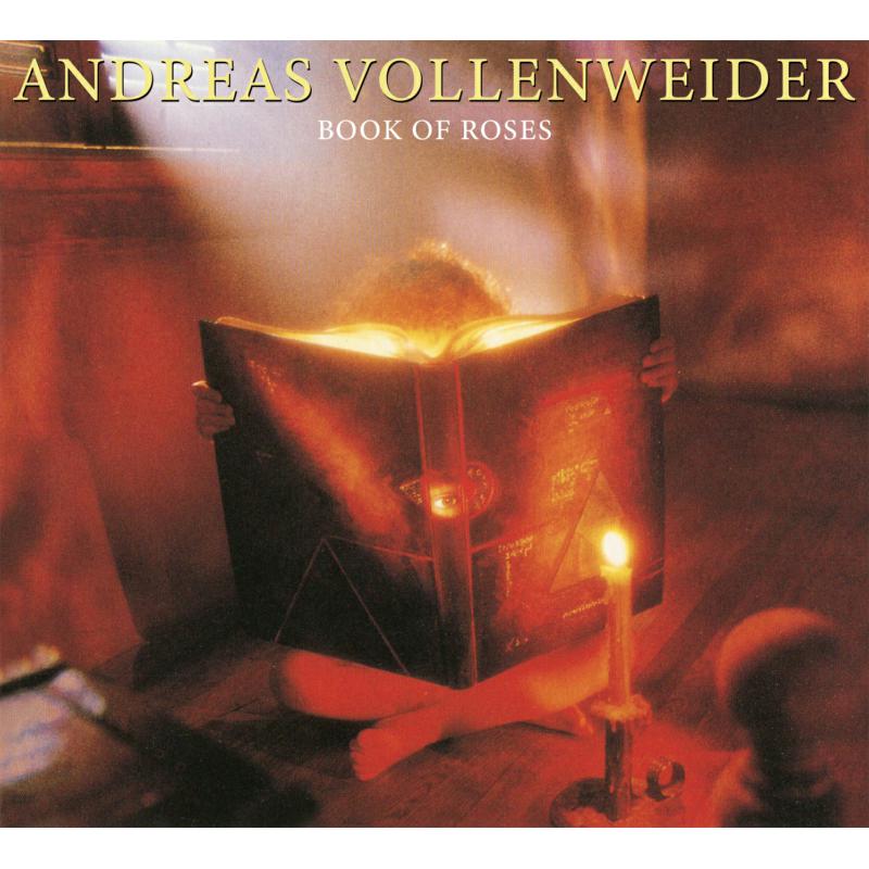 Andreas Vollenweider: Book Of Roses