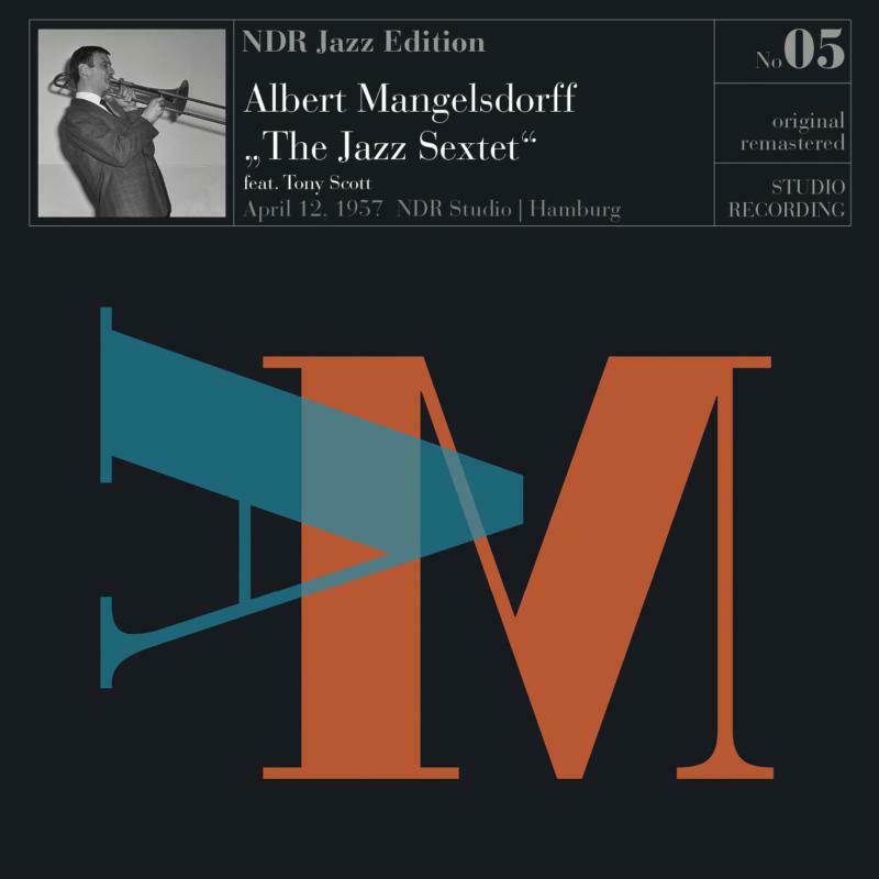 Albert Mangelsdorff: The Jazz-Sextett
