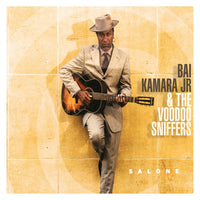 Bai Kamara Jr. & The Voodoo Sniffers: Salone