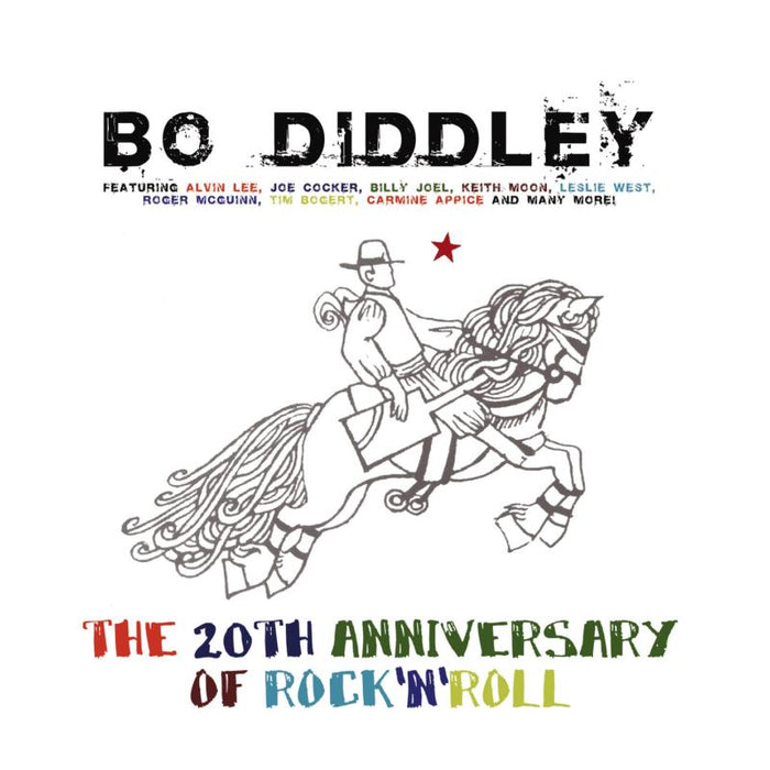 Bo Diddley: The 20th Anniversary Of Rock 'n' Roll