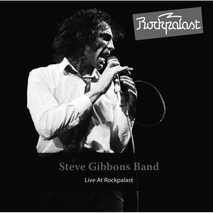 Steve Gibbons Band: Live At Rockpalast