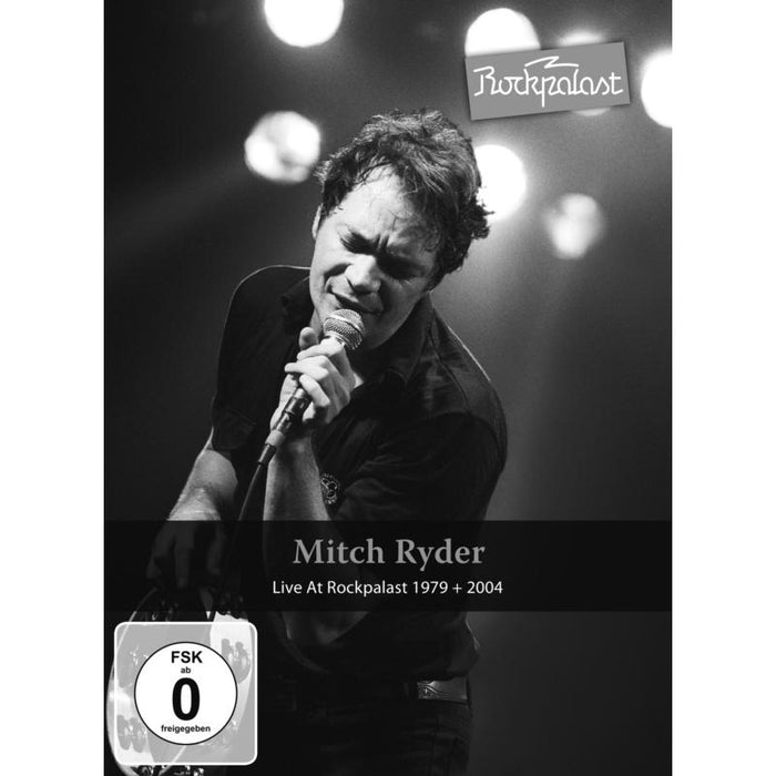 Mitch Ryder: Live At Rockpalast: 1979 + 2004