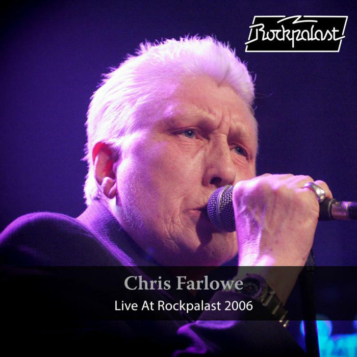 Chris Farlowe: Live At Rockpalast 2006