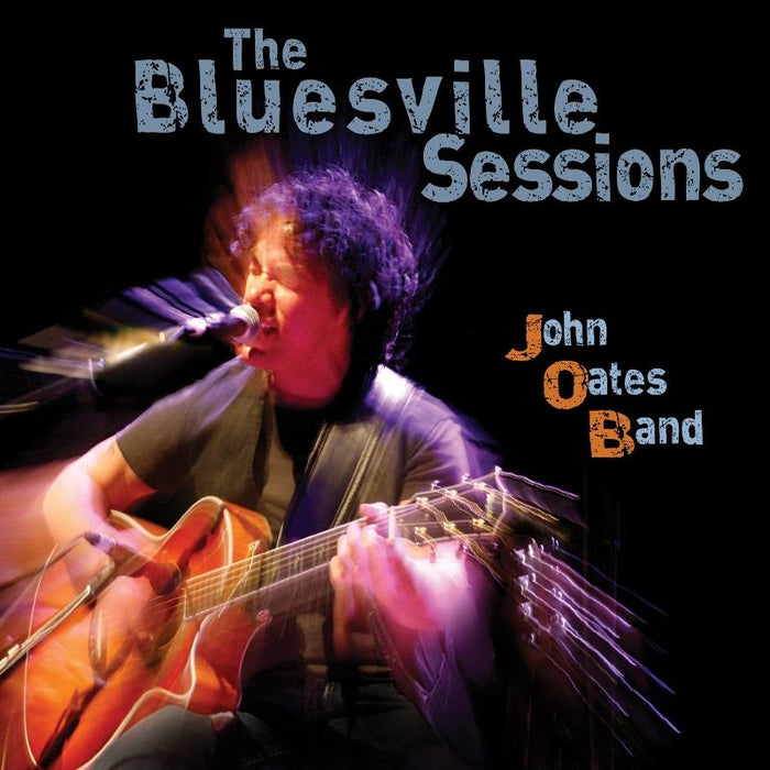John Oates Band: The Bluesville Sessions