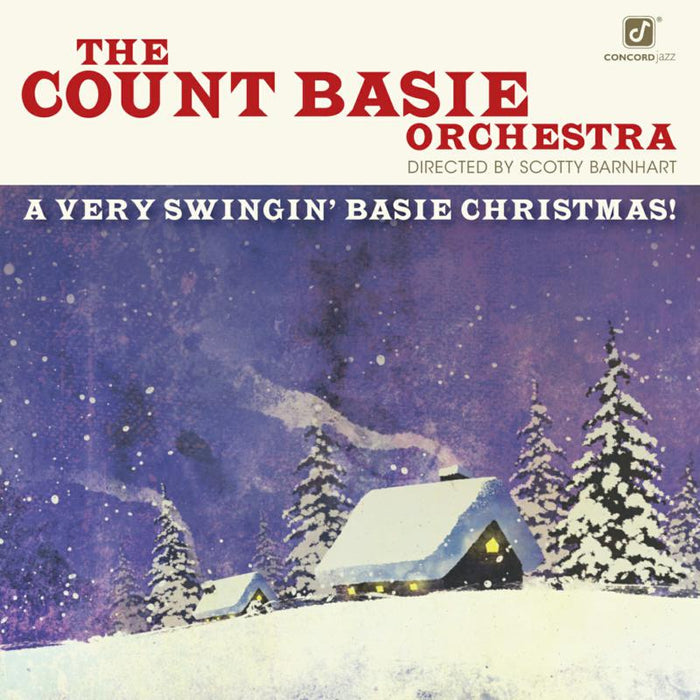 The Count Basie Orchestra: A Very Swingin' Basie Christmas!