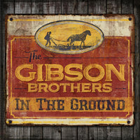 The Gibson Brothers - In the Ground - CDDTRD00173