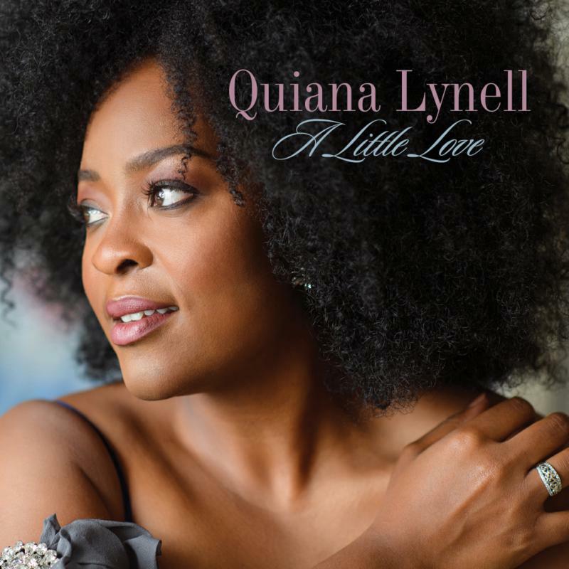 Quiana Lynell: A Little Love
