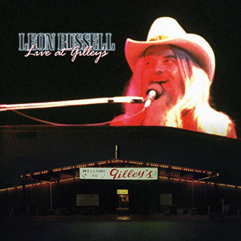 Leon Russell: Live At Gilley's