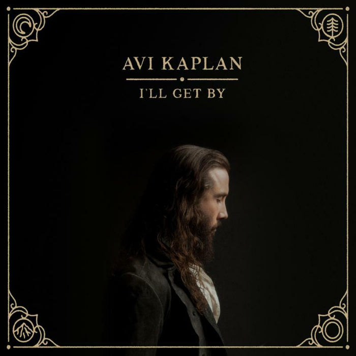 Avi Kaplan: I'll Get By (LP)