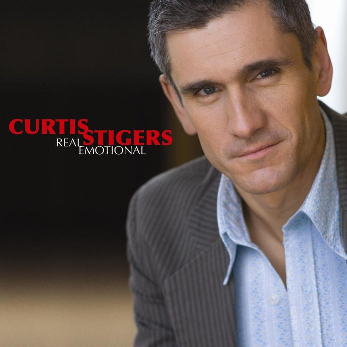 Curtis Stigers: Real Emotional