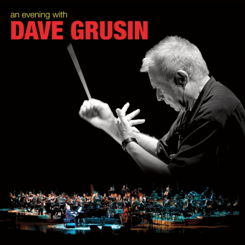 Dave Grusin: An Evening With Dave Grusin