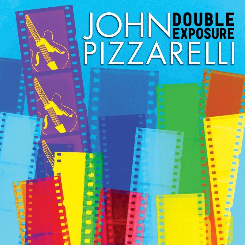 John Pizzarelli: Double Exposure