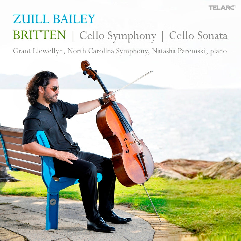 Zuill Bailey, North Carolina Symphony & Grant Llewellyn: Britten: Cello Symphony & Cello Sonata