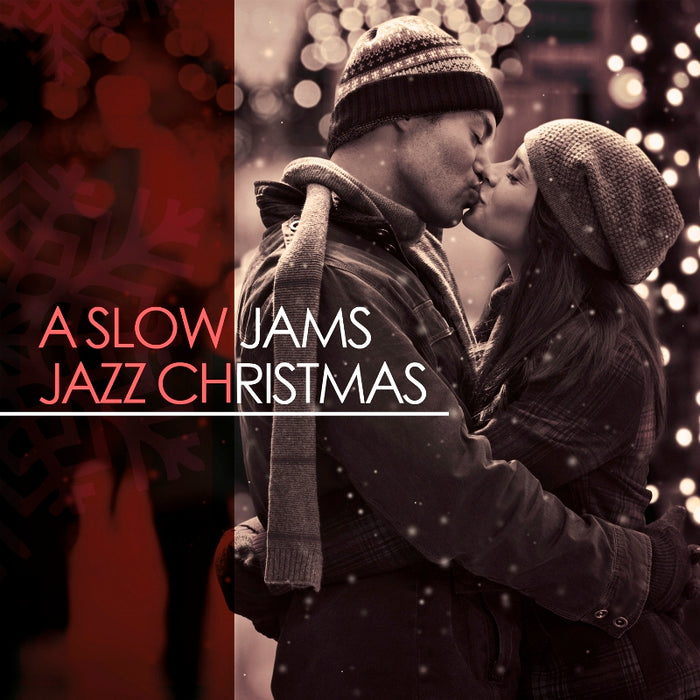 Various Artists: A Slow Jams Jazz Christmas