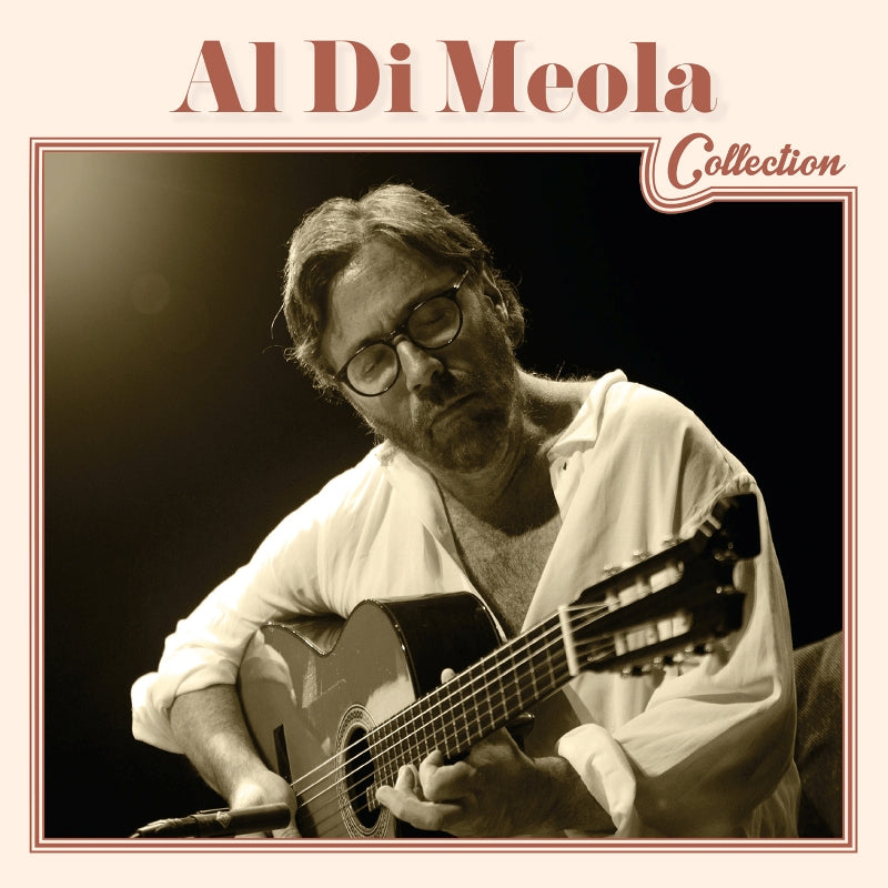 Al Di Meola: Al DiMeola Collection