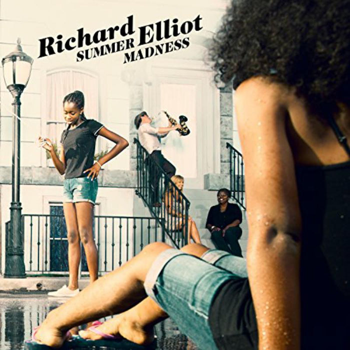 Richard Elliot: Summer Madness