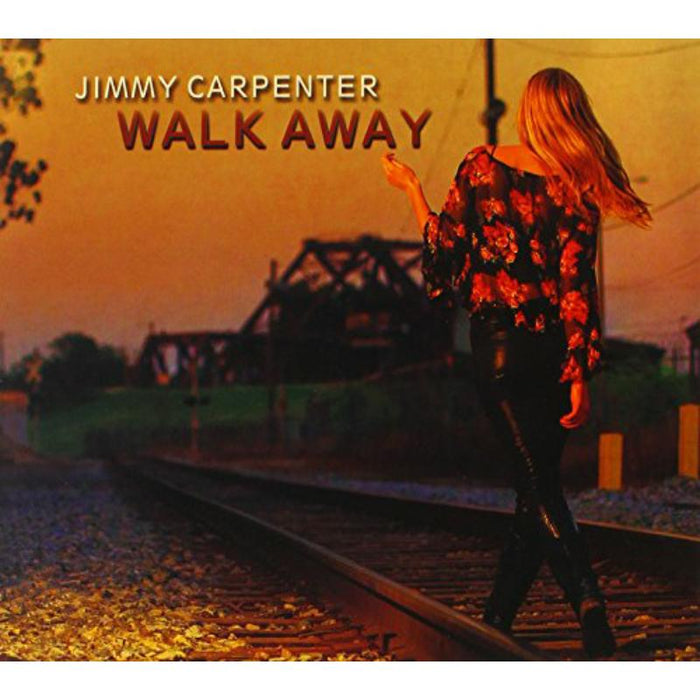 Jimmy Carpenter: Walk Away