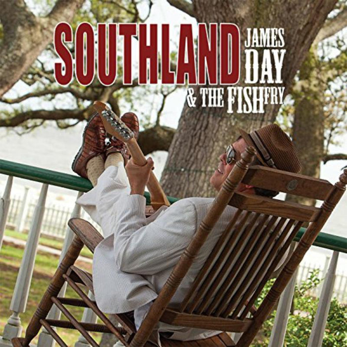 James Day & The Fish Fry: Southland