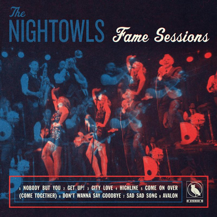 The Nightowls: Fame Sessions