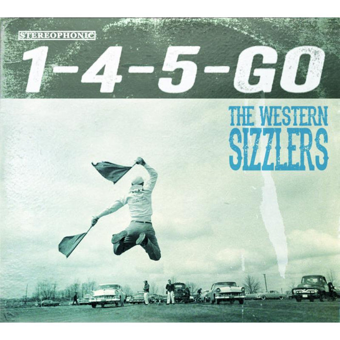 The Western Sizzlers: 1-4-5-Go