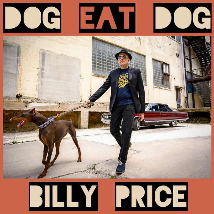 Billy Price: Dog Eat Dog