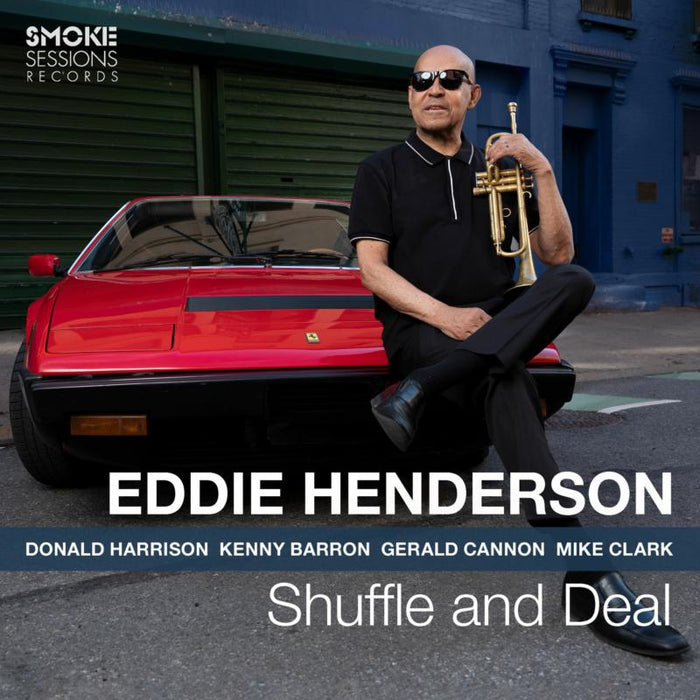 Eddie Henderson: Shuffle and Deal
