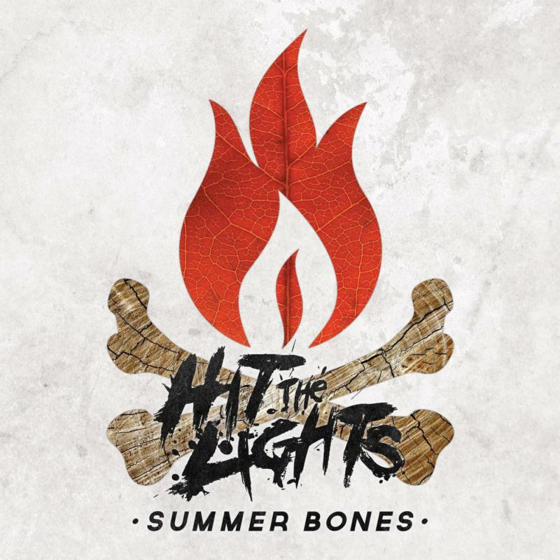 Hit The Lights: Summer Bones